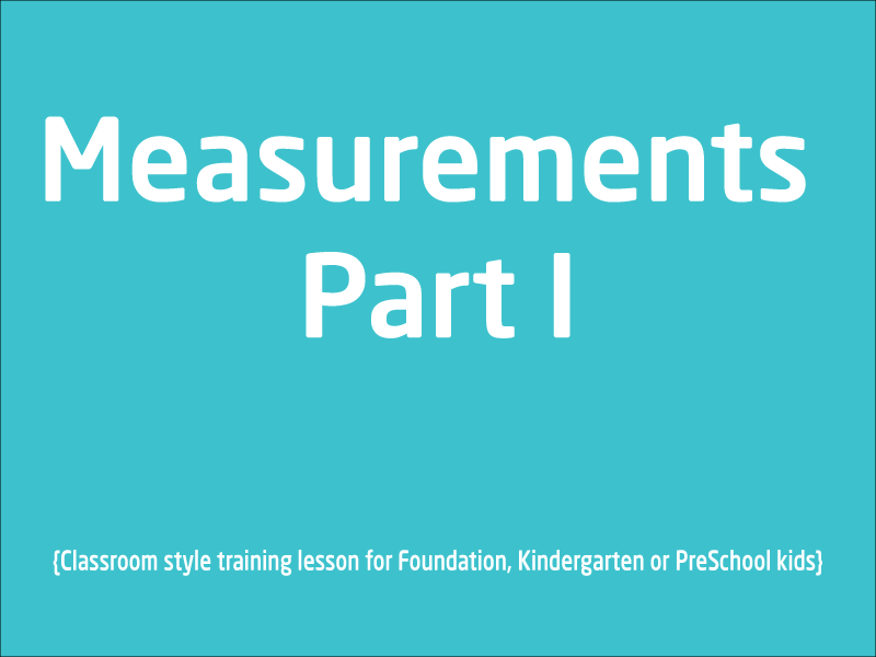 SubjectCoach | Measurements Part 1 units for Foundation and Preschool kids