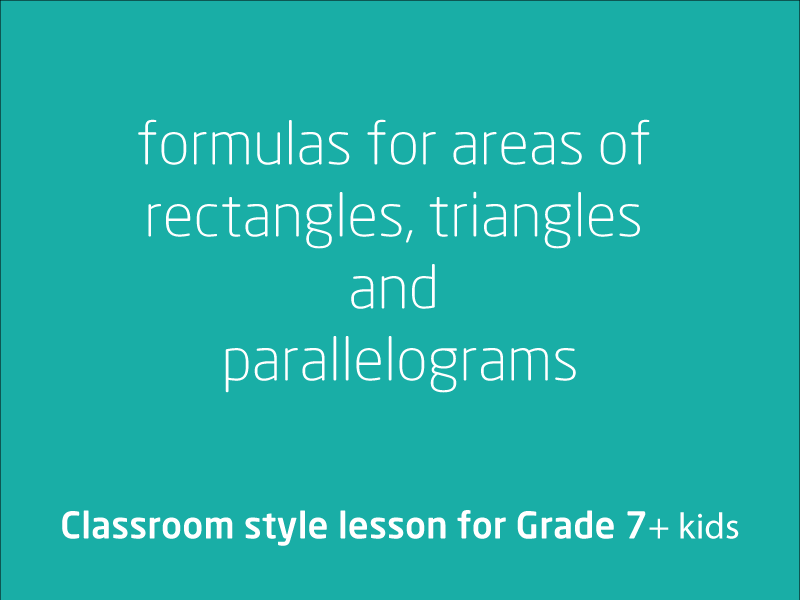 SubjectCoach | Formulas for areas of rectangles, triangles and parallelograms