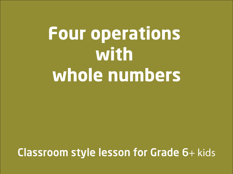 SubjectCoach | Four operations with whole numbers