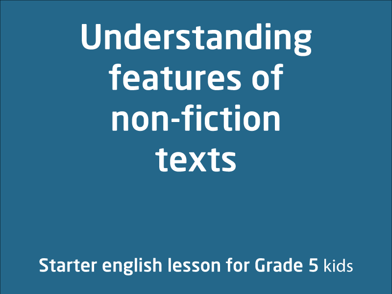 SubjectCoach | Understanding features of non-fiction texts