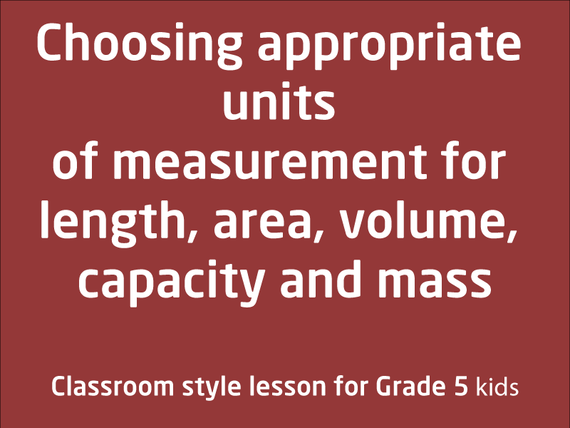 SubjectCoach | Units of measurement for length, area, volume, capacity and mass