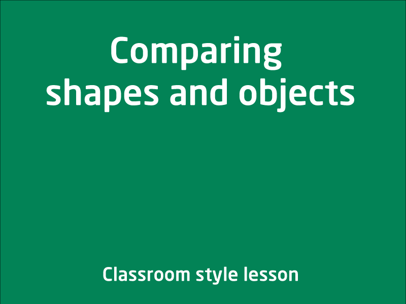 SubjectCoach | Comparing shapes and objects