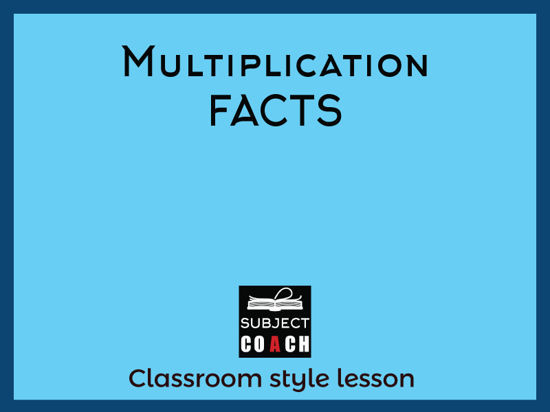 SubjectCoach | Multiplication facts