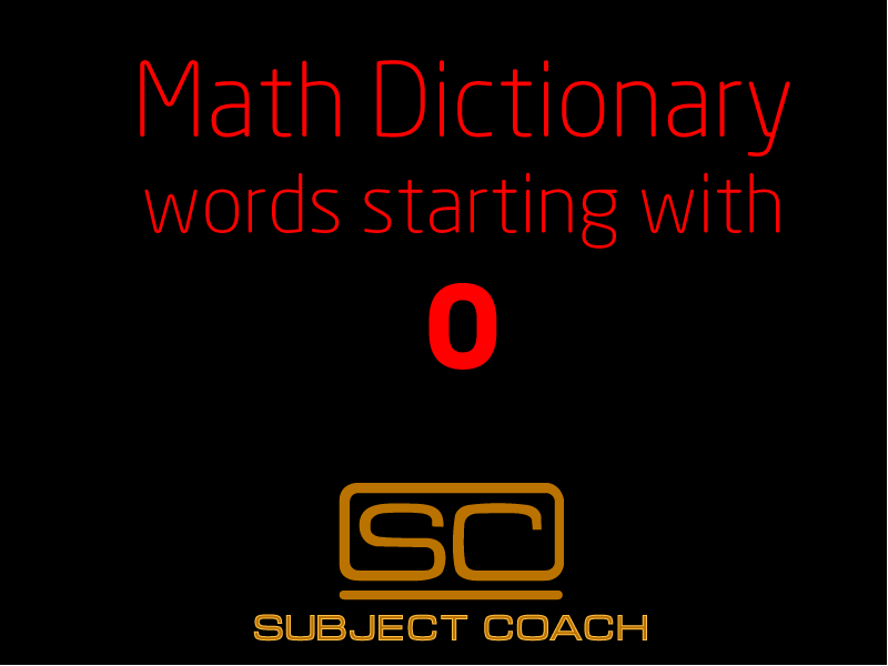 SubjectCoach | Math Definitions - Letter O
