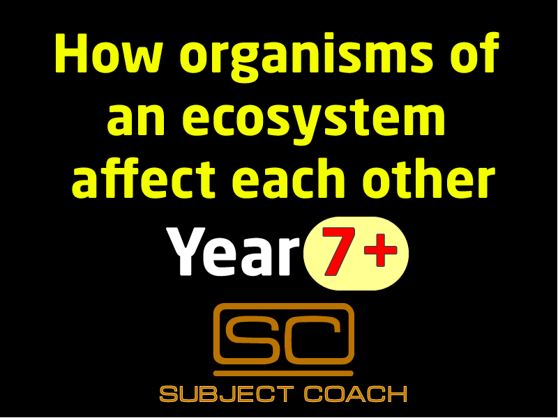 SubjectCoach | Organisms of an ecosystem