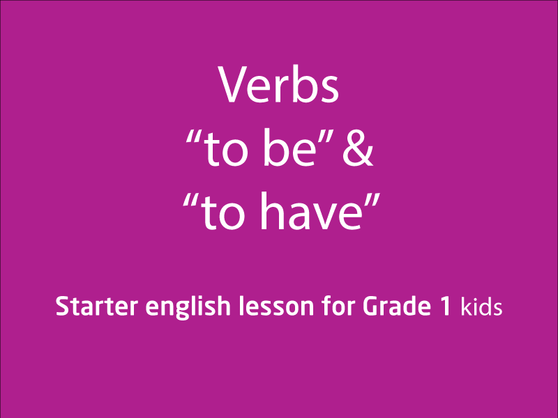 SubjectCoach | Verbs "to be" and "to have"