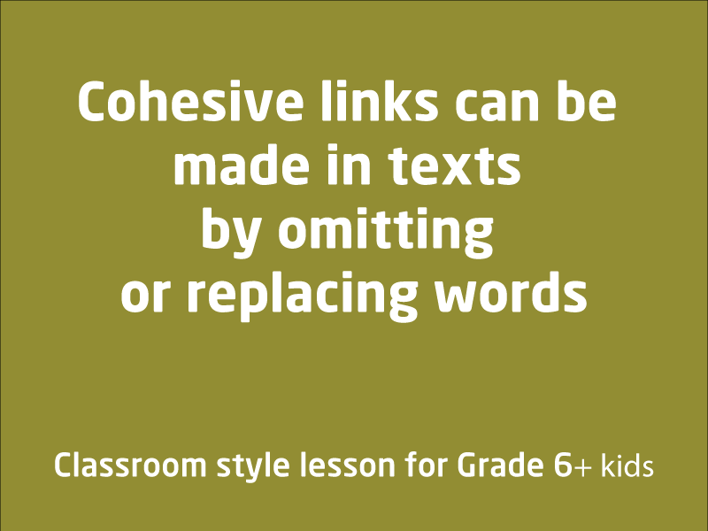 SubjectCoach | Cohesive links in texts by omitting or replacing words
