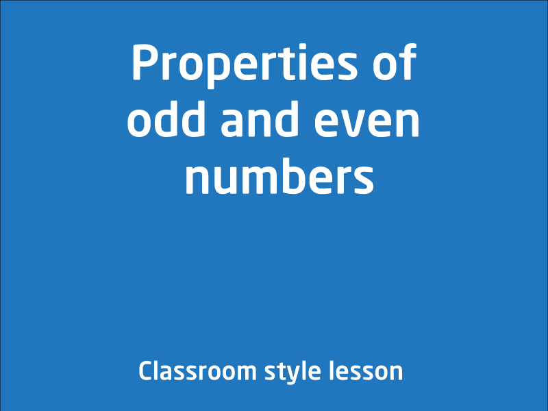 SubjectCoach | Properties of odd and even numbers