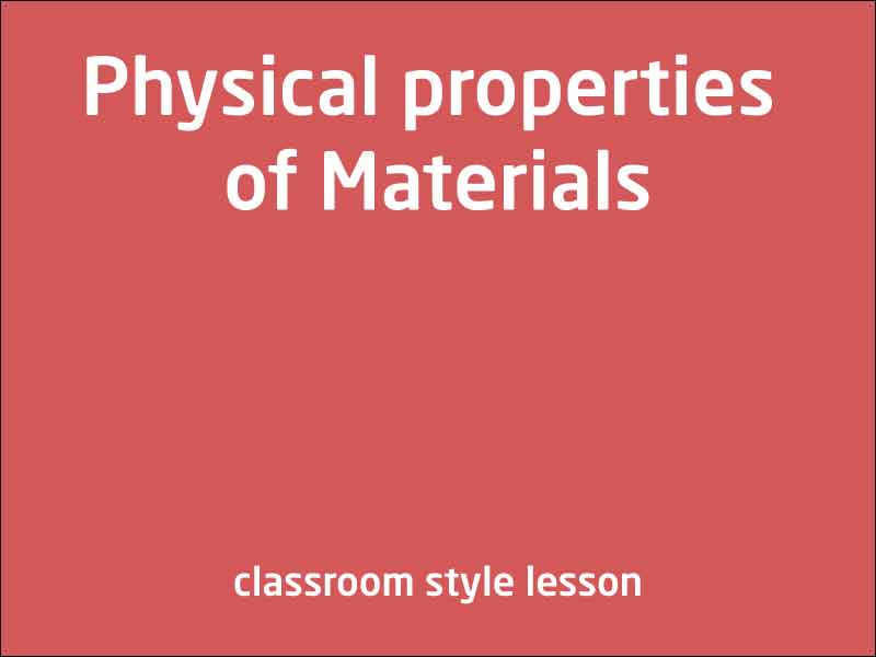 SubjectCoach | Physical properties of Materials